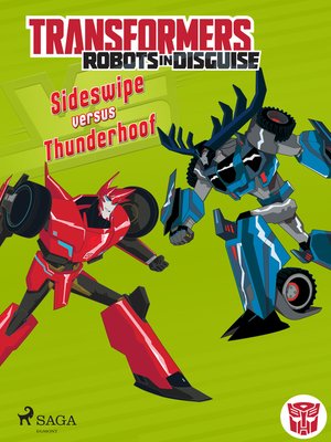 cover image of Transformers--Robots in Disguise--Sideswipe versus Thunderhoof